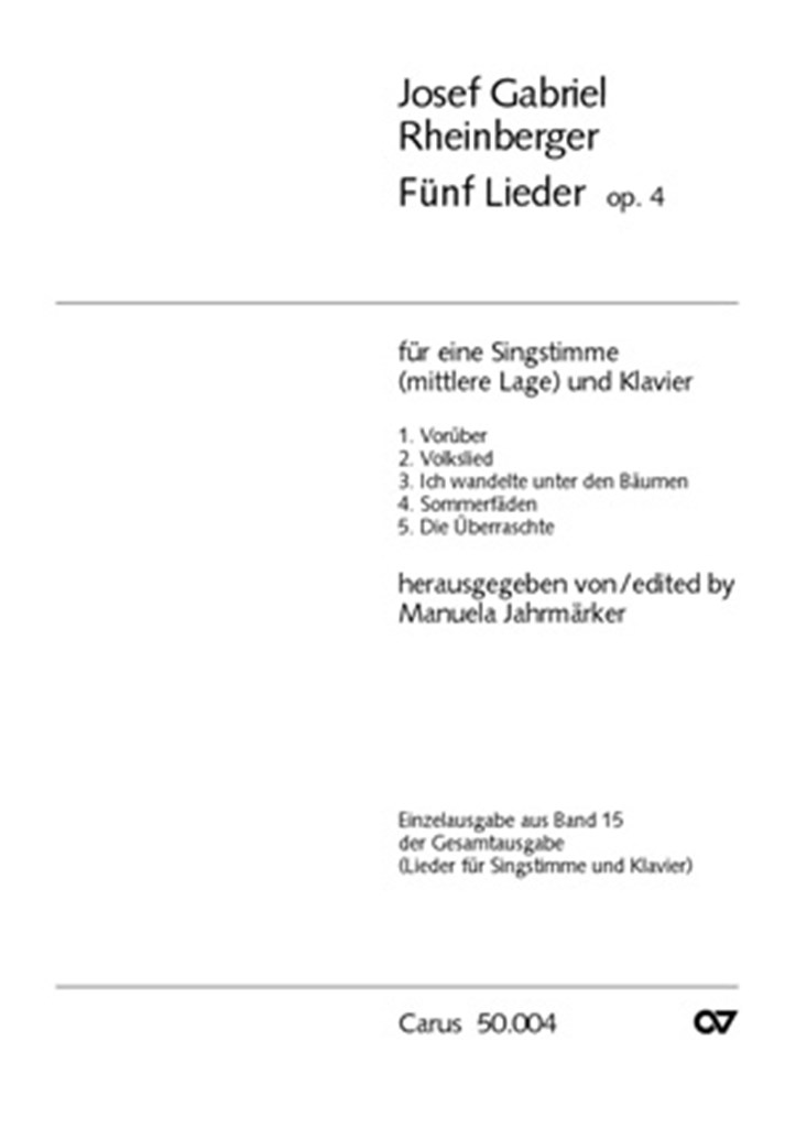 Rheinberger: Fünf Lieder op. 4